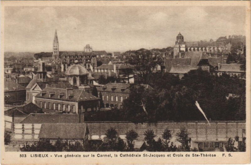 Carte postale ancienne Lisieux vue generale sur le Carmel à Lisieux