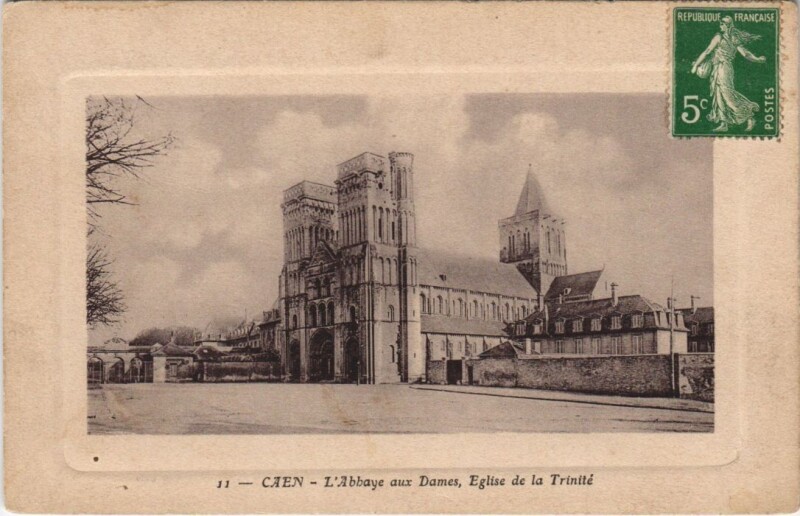 Carte postale ancienne Caen Abbaye aux Dames , Eglise de la Trinite