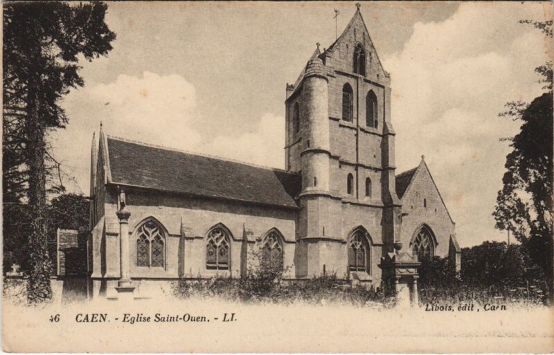 Carte postale ancienne Caen Eglise Saint Ouen