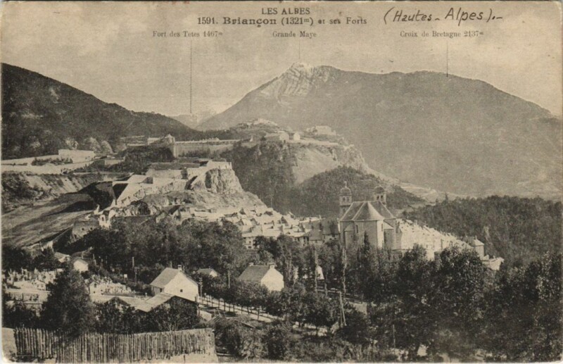 Carte postale ancienne Briancon et ses Forts France