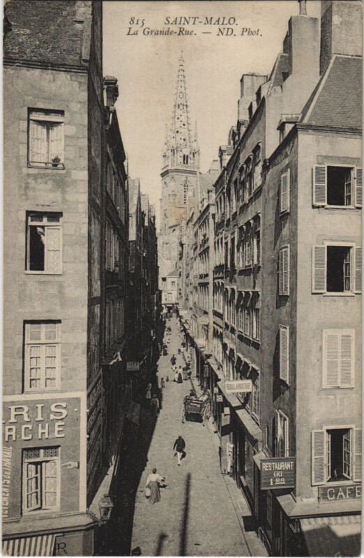 Carte postale ancienne Saint Malo La Grande Rue à Saint-Malo