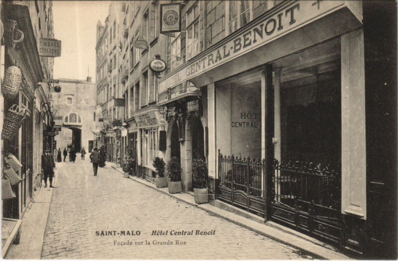 Carte postale ancienne Saint Malo Hotel Central Benoit à Saint-Malo