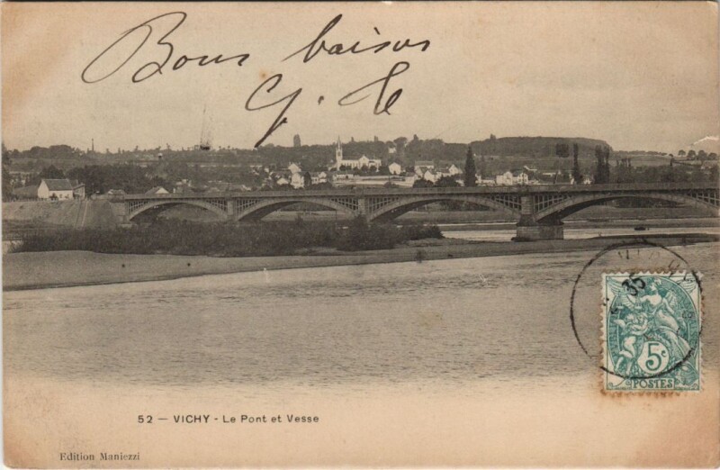 Carte postale ancienne Vichy Le Pont et Vesse France à Vichy