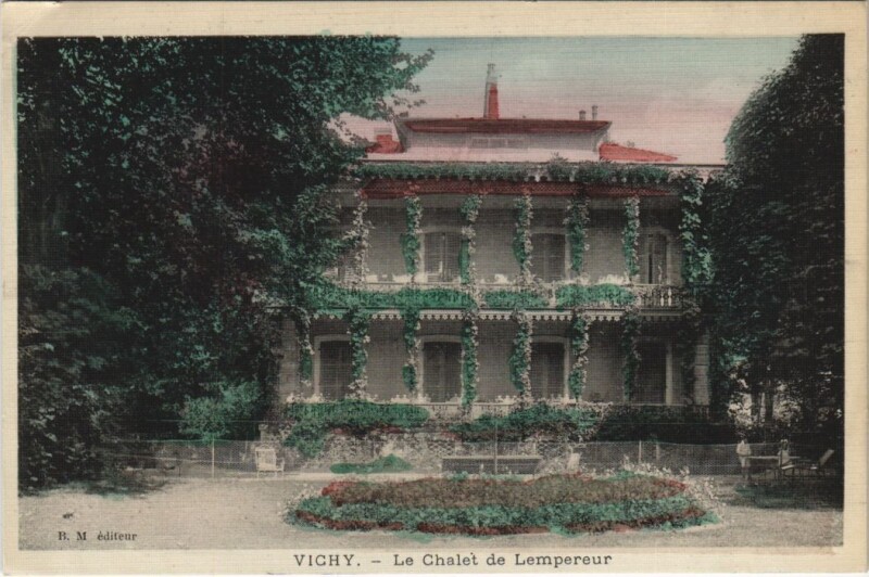 Carte postale ancienne Vichy Le Chalet de Lempereur à Vichy