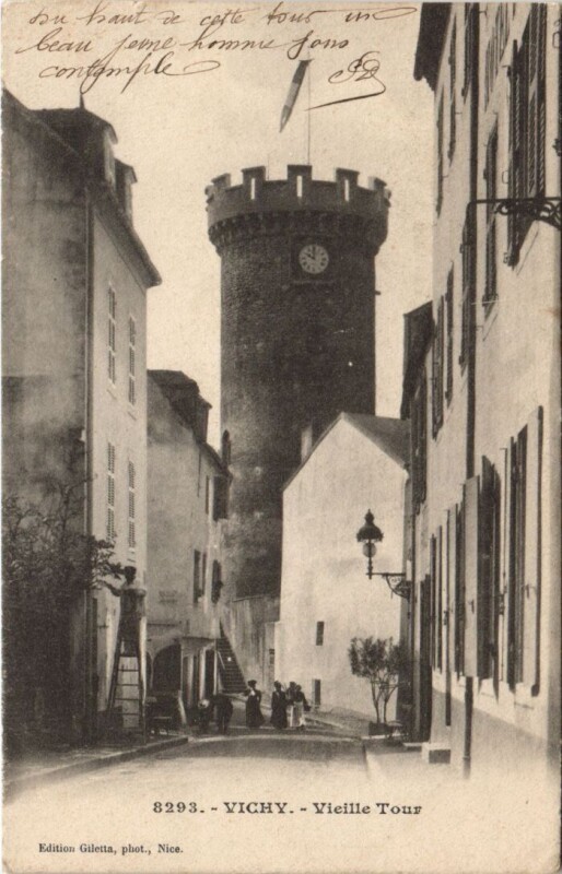 Carte postale ancienne Vichy Vieille Tour à Vichy
