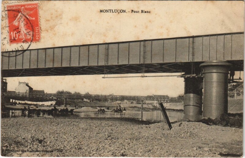 Carte postale ancienne Montlucon Pont Blanc