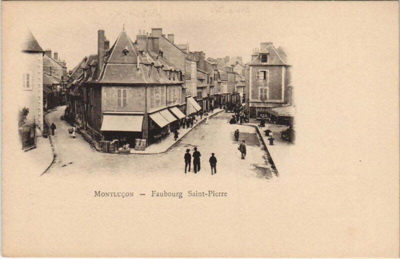 Carte postale ancienne Montlucon Faubourg Saint-Pierre