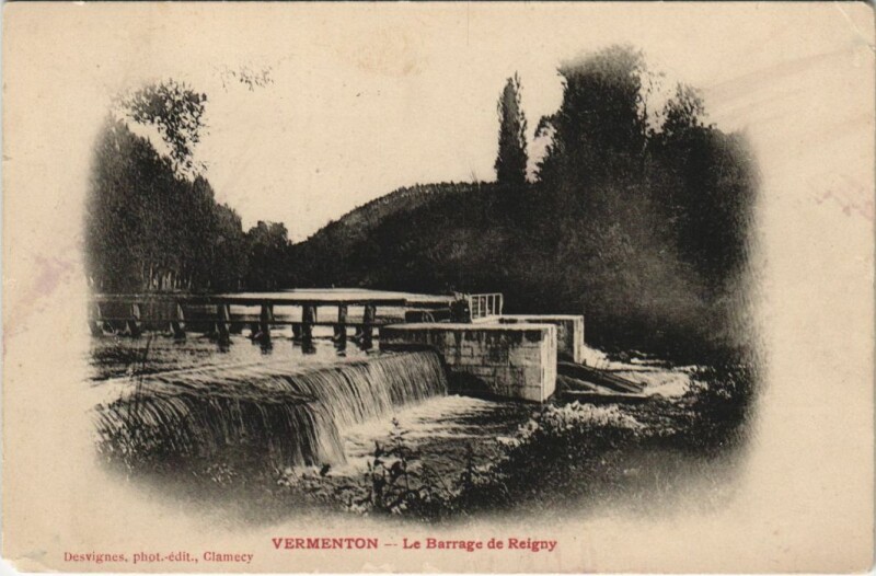 Carte postale ancienne Vermenton Le Barrage de Reigny France à Vermenton