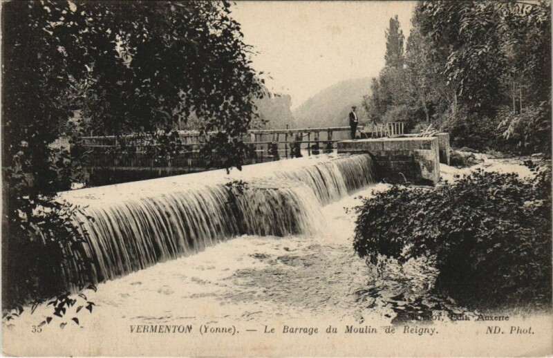 Carte postale ancienne Vermenton Le Barrage du Moulin de Reigny France à Vermenton