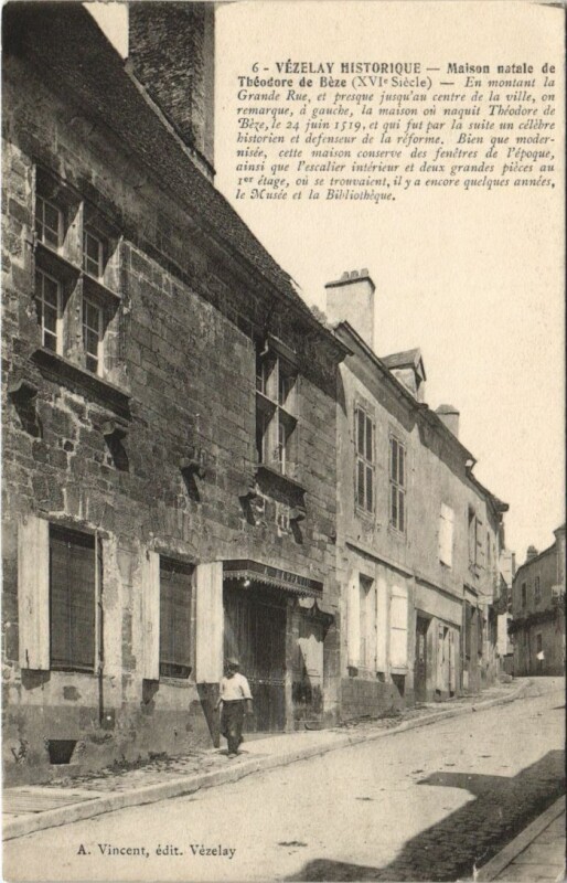 Carte postale ancienne Vezelay Maison Natale de Theodore de Beze France