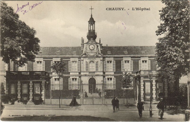 Carte postale ancienne Chauny L'hopital à Chauny