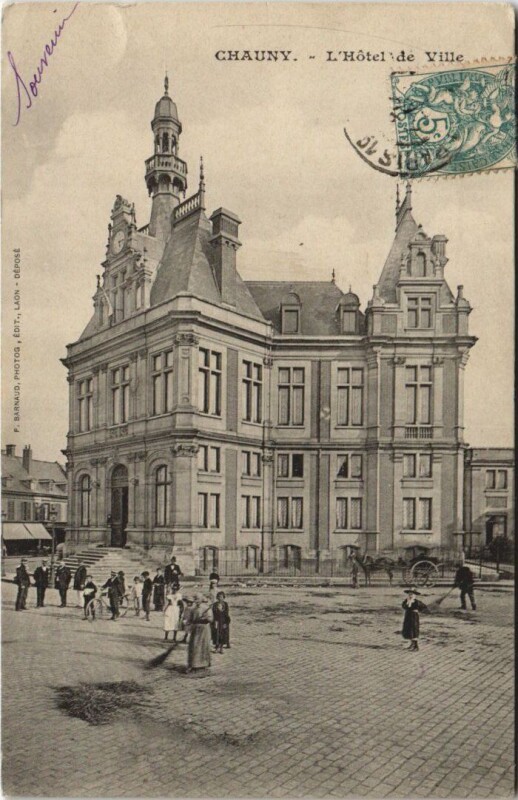 Carte postale ancienne Chauny L'Hotel de Ville à Chauny