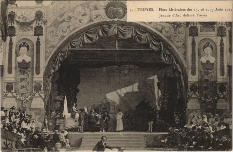 Carte postale ancienne Troyes Grandes Fetes Litteraires 1913 Jeanne d'Arc à Troyes