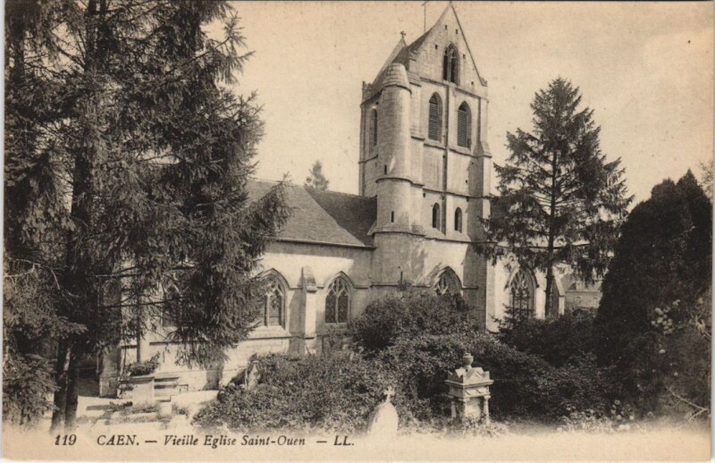 Carte postale ancienne Caen Vieille Eglise Saint-Ouen