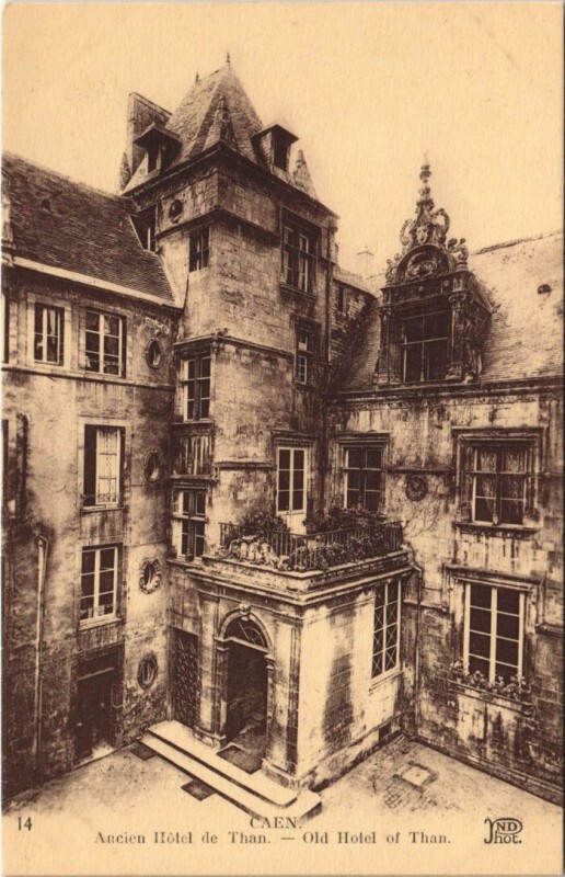 Carte postale ancienne Caen Ancien Hotel de Than