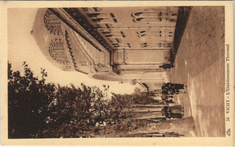 Carte postale ancienne Vichy L'Etablissement Thermal France à Vichy