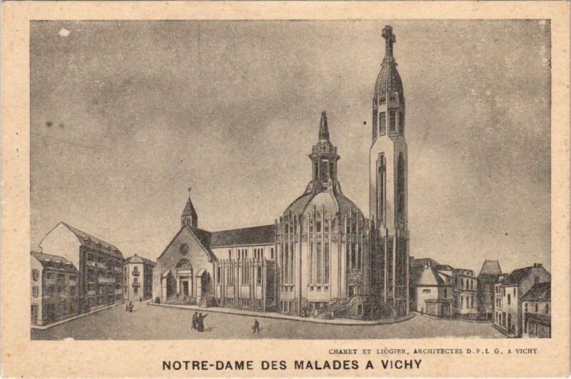 Carte postale ancienne Vichy Notre Dame des Malades France à Vichy