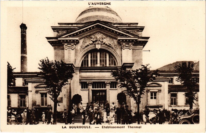 Carte postale ancienne La Bourboule Etablissement Thermal à La Bourboule