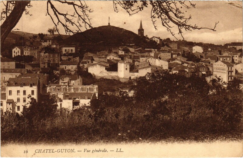 Carte postale ancienne Chatel-Guyon Vue Generale