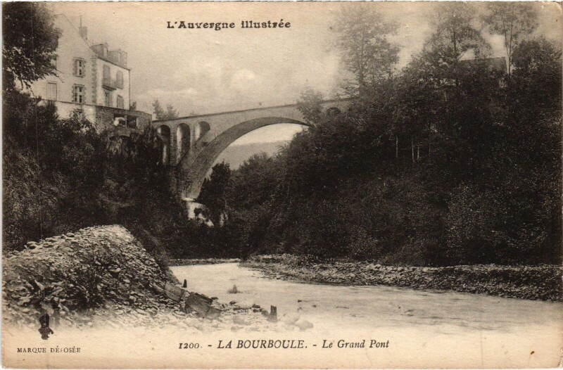 Carte postale ancienne La Bourboule Le Grand Pont à La Bourboule