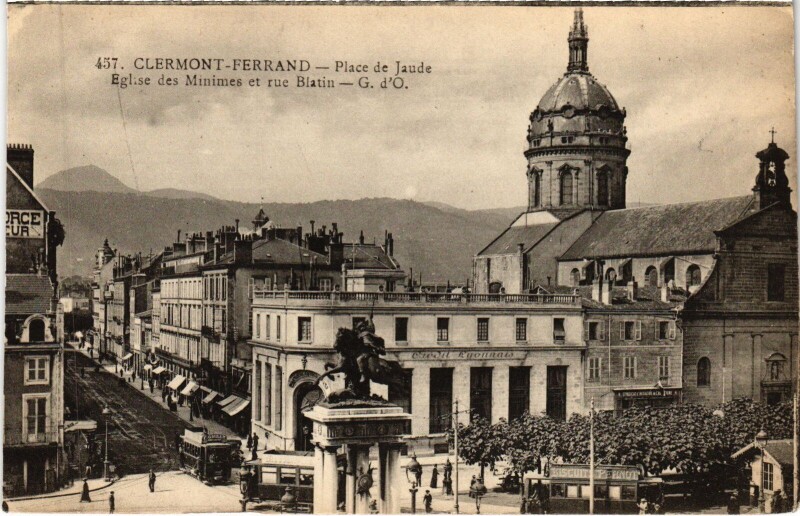 Carte postale ancienne Clermont-Ferrand Place de Jaude - Eglise des Minimes - Rue Blatin à Clermont-Ferrand