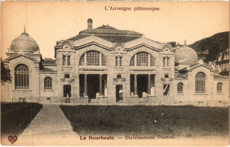 Carte postale ancienne La Bourboule Etablissement Thermal à La Bourboule