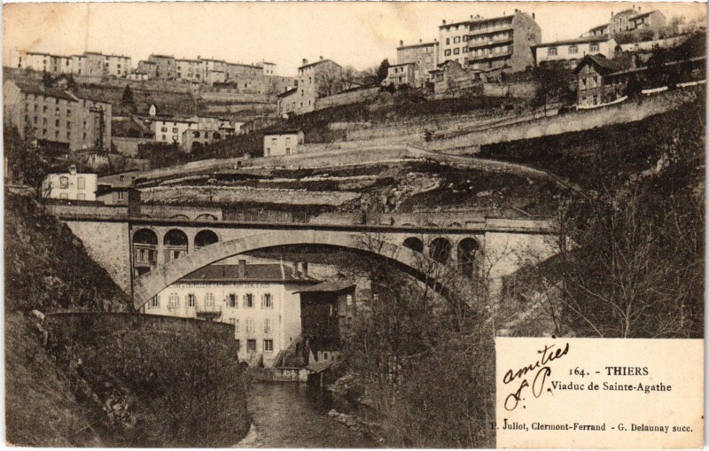 Carte postale ancienne Thiers Viaduc de Sainte-Agathe à Sainte-Agathe