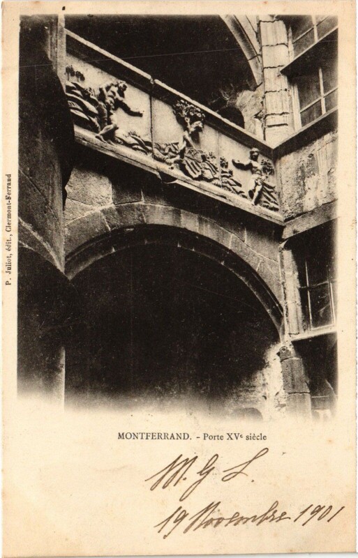 Carte postale ancienne Montferrand Porte Xv. Siecle