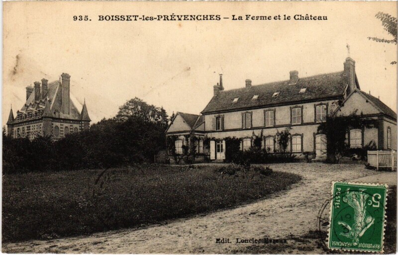 Carte postale ancienne Boisset-les-Prévanches - La Ferme et le Chateau à Boisset-les-Prévanches