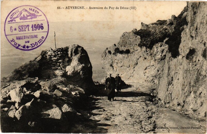 Carte postale ancienne Auvergne - Ascension du Puy-de-Dome