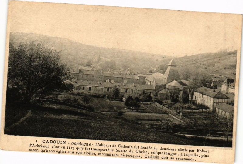 Carte postale ancienne Cadouin-L'abbaye de Cadouin fur fondée au douziéme