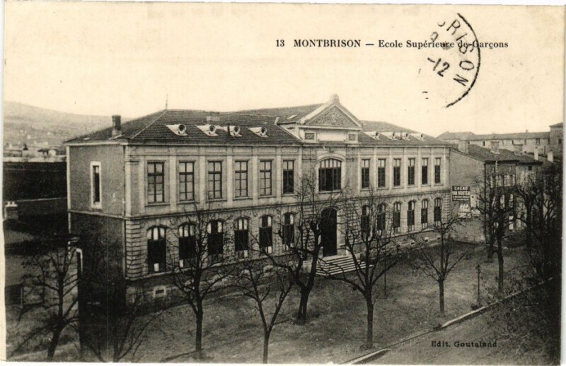 Carte postale ancienne Montbrison - Ecole Supérieure de Garcons à Montbrison