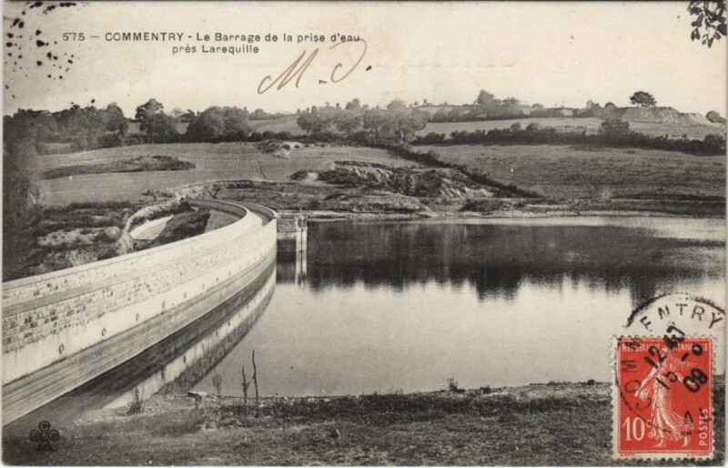 Carte postale ancienne Commentry Le Barrage de la prise d'Eau pres Larequille à Commentry