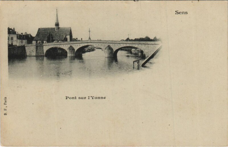 Carte postale ancienne Sens Pont sur l'Yonne