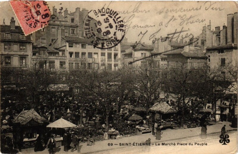Carte postale ancienne Saint-Etienne-Le Marché Place du Peuple