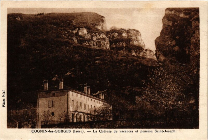 Carte postale ancienne Cognin-les-Gorges - La Colonie de vacances et pension Saint-(247097) à Cognin-les-Gorges
