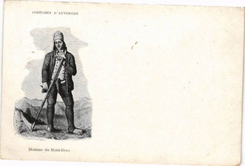 Carte postale ancienne Costumes d'Auvergne - Homme de Mont-Dore à Mont-Dore