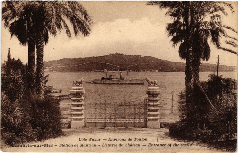 Carte postale ancienne Tamaris-sur-Mer-Station de Manteau-L'entrée du chateau