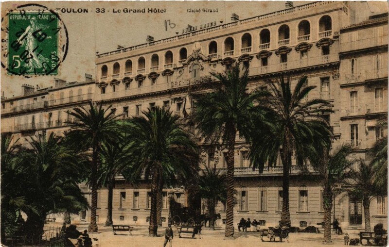 Carte postale ancienne Toulon Le Grand Hotel à Toulon