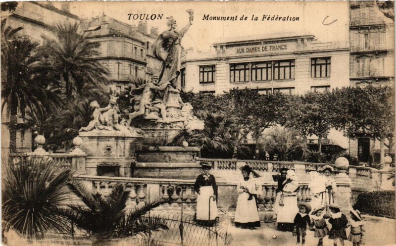 Carte postale ancienne Toulon Monument de la Fédération à Toulon