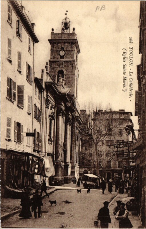 Carte postale ancienne Toulon La Cathédrale à Toulon