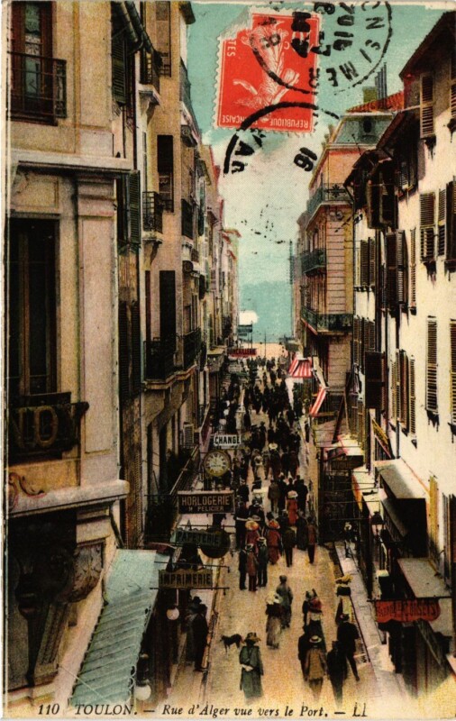 Carte postale ancienne Toulon Rue d'Alger vu vers le Port à Toulon