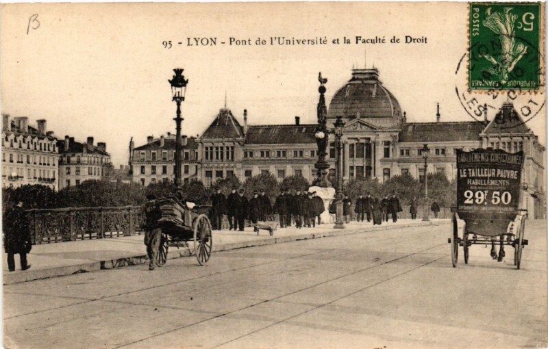 Carte postale ancienne Lyon Pont de l'Universite et la Faculte de Droit