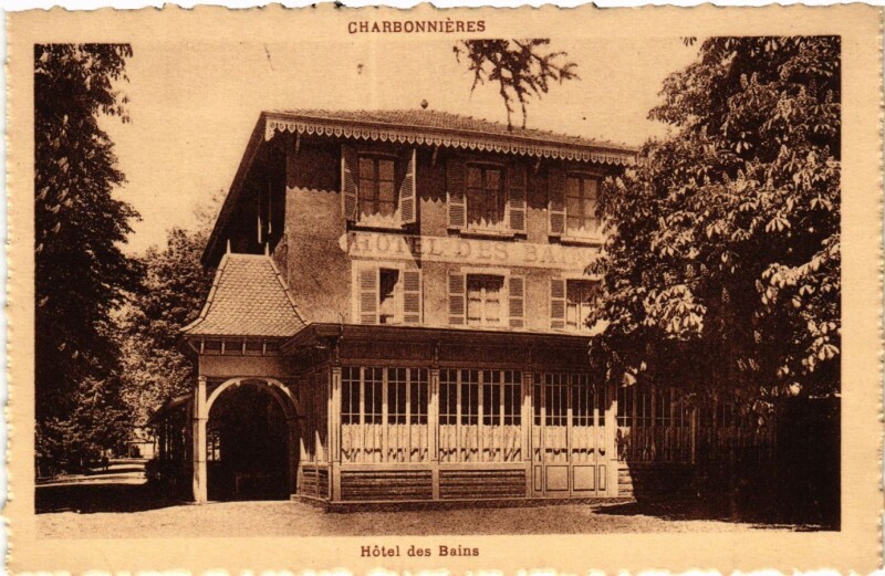 Carte postale ancienne Charbonnieres - Hotel des Bains
