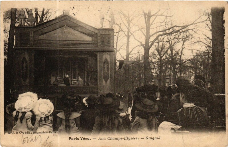 Carte postale ancienne Paris Vecu. Aux Champs-Elysees. Guignol