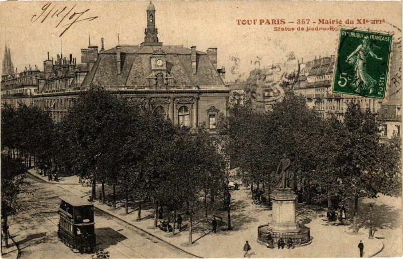 Carte postale ancienne Tout Paris 11e 357 Marie du Xi. Statue de Ledru-Rollin F. Fleury à Paris 11e