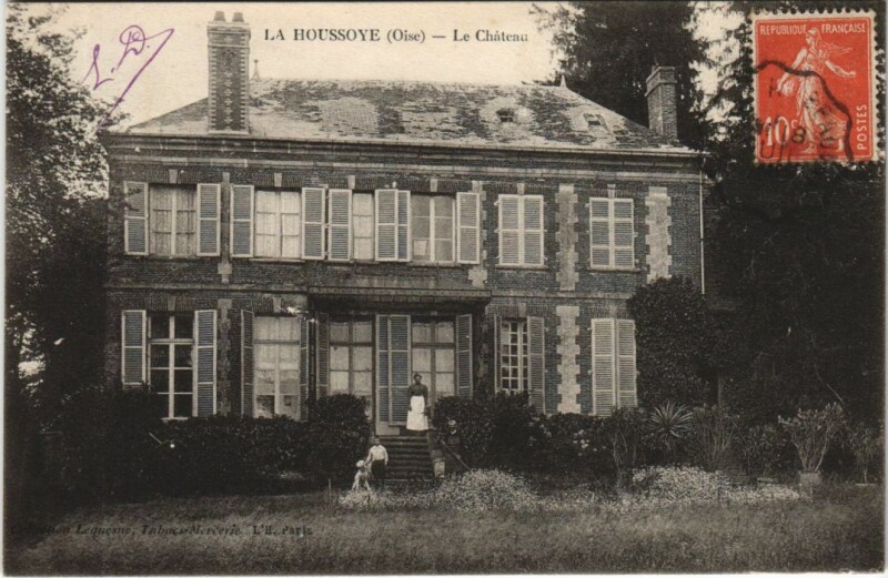 Carte postale ancienne La Houssoye Le Chateau à La Houssoye