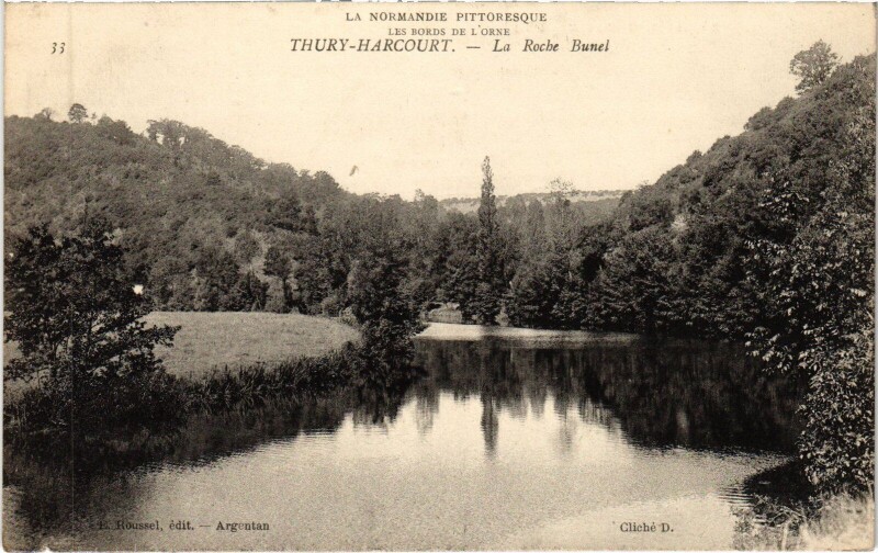 Carte postale ancienne Thury-Harcourt La Roche Bunel