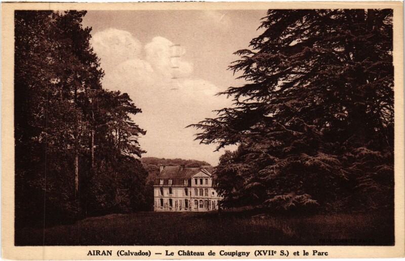 Carte postale ancienne Airan Le Chateau de Coupigny