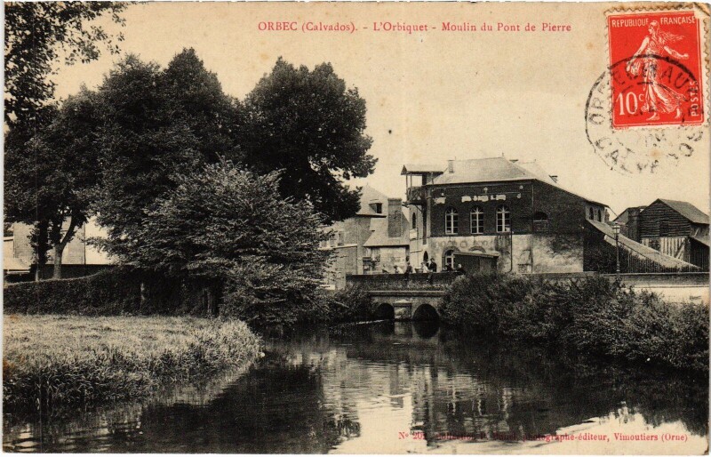 Carte postale ancienne Orbec Moulin du Pont de Pierre à Orbec